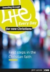 Travelling Through Life Every Day For New Christians 